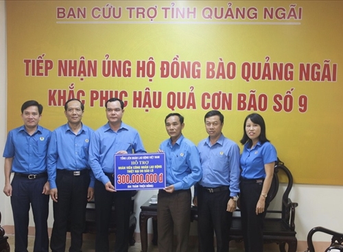 Tổng Liên đoàn Lao động Việt Nam hỗ trợ đồng bào ảnh hưởng bởi bão lũ